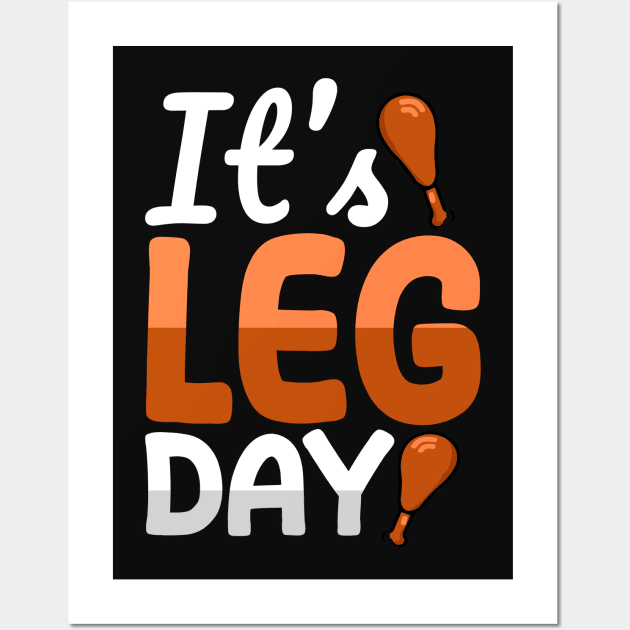 its leg day Wall Art by MZeeDesigns